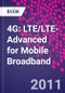 4G: LTE/LTE-Advanced for Mobile Broadband - Product Thumbnail Image