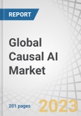 Global Causal AI Market by Offering (Platforms (Deployment (Cloud, On-premises)), Services), Vertical (Healthcare & Life Sciences, BFSI, Retail & eCommerce, Transportation & Logistics, Manufacturing) and Region - Forecast to 2030- Product Image