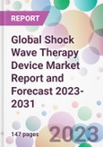 Global Shock Wave Therapy Device Market Report and Forecast 2023-2031- Product Image