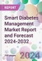 Smart Diabetes Management Market Report and Forecast 2024-2032 - Product Thumbnail Image