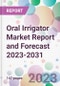 Oral Irrigator Market Report and Forecast 2023-2031 - Product Thumbnail Image