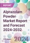 Alprazolam Powder Market Report and Forecast 2024-2032 - Product Thumbnail Image