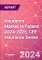 Insurance Market In Poland 2024-2026, CEE Insurance Series - Product Thumbnail Image