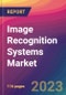 Image Recognition Systems Market Size, Market Share, Application Analysis, Regional Outlook, Growth Trends, Key Players, Competitive Strategies and Forecasts, 2023 To 2031 - Product Image