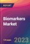 Biomarkers Market Size, Market Share, Application Analysis, Regional Outlook, Growth Trends, Key Players, Competitive Strategies and Forecasts, 2023 to 2031 - Product Thumbnail Image