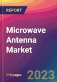 Microwave Antenna Market Size, Market Share, Application Analysis, Regional Outlook, Growth Trends, Key Players, Competitive Strategies and Forecasts, 2023 to 2031- Product Image