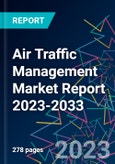 Air Traffic Management Market Report 2023-2033- Product Image