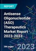 Antisense Oligonucleotide (ASO) Therapeutics Market Report 2023-2033- Product Image