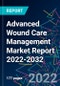 Advanced Wound Care Management Market Report 2022-2032 - Product Image
