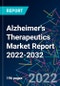 Alzheimer's Therapeutics Market Report 2022-2032 - Product Image