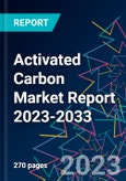 Activated Carbon Market Report 2023-2033- Product Image