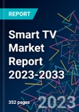 Smart TV Market Report 2023-2033- Product Image