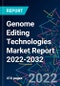 Genome Editing Technologies Market Report 2022-2032 - Product Thumbnail Image