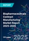 Biopharmaceuticals Contract Manufacturing Market Report 2025-2035 - Product Thumbnail Image