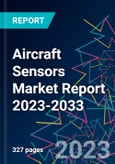 Aircraft Sensors Market Report 2023-2033- Product Image