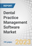 Dental Practice Management Software Market by Deployment Mode (Cloud-based, Web-based), Application (Patient Communication, Insurance Management, Billing/Invoice), End User (Dental Clinics, Hospitals, DSO, Academic Institutes) - Global Forecast to 2028- Product Image