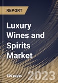Luxury Wines and Spirits Market Size, Share & Industry Trends Analysis Report By Type (Wines/Champagnes, and Spirits), By Distribution Channel (Retail, Wholesale, E-commerce, and Others), By Regional Outlook and Forecast, 2023-2029- Product Image