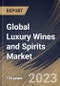 Global Luxury Wines and Spirits Market Size, Share & Industry Trends Analysis Report By Type (Wines/Champagnes, and Spirits), By Distribution Channel (Retail, Wholesale, E-commerce, and Others), By Regional Outlook and Forecast, 2023-2029 - Product Thumbnail Image