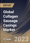Global Collagen Sausage Casings Market Size, Share & Industry Trends Analysis Report By Product Type (Edible and Non-Edible), By End User (Commercial and Households), By Distribution Channel, By Regional Outlook and Forecast, 2023-2029 - Product Image