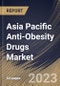 Asia Pacific Anti-Obesity Drugs Market Size, Share & Industry Trends Analysis Report By Drug Type, By Mechanism of Action, By Route Of Administration (Oral Route and Subcutaneous Route), By Distribution Channel, By Country and Growth Forecast, 2023-2029 - Product Thumbnail Image