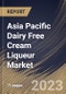 Asia Pacific Dairy Free Cream Liqueur Market Size, Share & Industry Trends Analysis Report By Distribution Channel (Off-trade and On-trade), By Source (Almond, Oat, Coconut and Others), By Flavor, By Country and Growth Forecast, 2023-2029 - Product Image