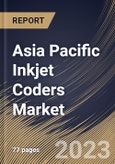 Asia Pacific Inkjet Coders Market Size, Share & Industry Trends Analysis Report By Type (CIJ Coder, Drop on Demand (DOD), TIJ Coder and Others), By Application, By Country and Growth Forecast, 2023-2029- Product Image