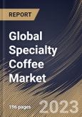 Global Specialty Coffee Market Size, Share & Industry Trends Analysis Report By Distribution Channel, By Application (Commercial and Home), By Age Group (18-24, 25-39, 40-59, and Others), By Regional Outlook and Forecast, 2023-2029- Product Image