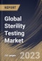 Global Sterility Testing Market Size, Share & Industry Trends Analysis Report By Product, By Test Type (Membrane Filtration, Direct Inoculation and Others), By Application, By End User, By Regional Outlook and Forecast, 2023-2029 - Product Image
