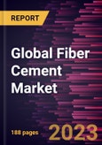 Global Fiber Cement Market Forecast to 2028 - Analysis by Type, Application, and End-use- Product Image