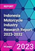 Indonesia Motorcycle Industry Research Report 2023-2032- Product Image