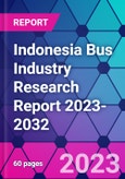 Indonesia Bus Industry Research Report 2023-2032- Product Image