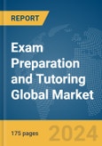 Exam Preparation and Tutoring Global Market Report 2024- Product Image