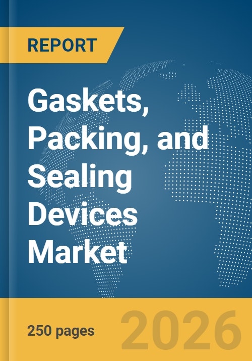 Gaskets, Packing, and Sealing Devices Market Report 2026