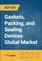 Gaskets, Packing, and Sealing Devices Global Market Report 2024 - Product Image