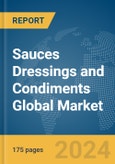 Sauces Dressings and Condiments Global Market Report 2024- Product Image