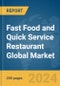 Fast Food and Quick Service Restaurant Global Market Report 2024 - Product Thumbnail Image