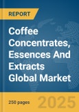 Coffee Concentrates, Essences and Extracts Global Market Report 2024- Product Image