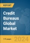 Credit Bureaus Global Market Report 2024 - Product Thumbnail Image