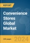 Convenience Stores Global Market Report 2024 - Product Image