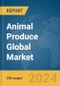 Animal Produce Global Market Report 2024 - Product Thumbnail Image