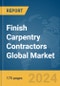 Finish Carpentry Contractors Global Market Report 2023 - Product Image