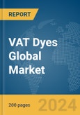 VAT Dyes Global Market Report 2024- Product Image