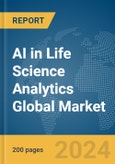 AI in Life Science Analytics Global Market Report 2024- Product Image