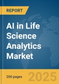 AI in Life Science Analytics Market Report 2025- Product Image
