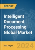 Intelligent Document Processing Global Market Report 2024- Product Image