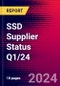 SSD Supplier Status Q1/24 - Product Image