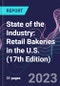 State of the Industry: Retail Bakeries in the U.S. (17th Edition) - Product Thumbnail Image