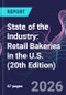 State of the Industry: Retail Bakeries in the U.S. (20th Edition) - Product Thumbnail Image