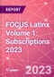 FOCUS Latinx Volume 1: Subscriptions 2023 - Product Thumbnail Image