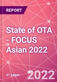 State of OTA - FOCUS Asian 2022- Product Image
